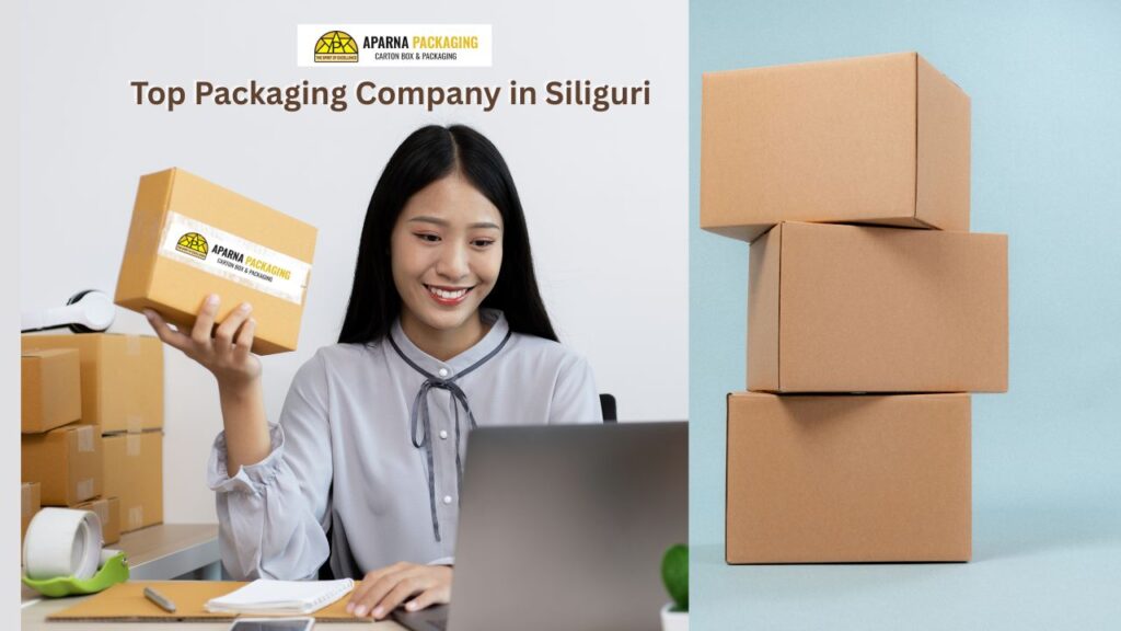 Packaging Company in Siliguri