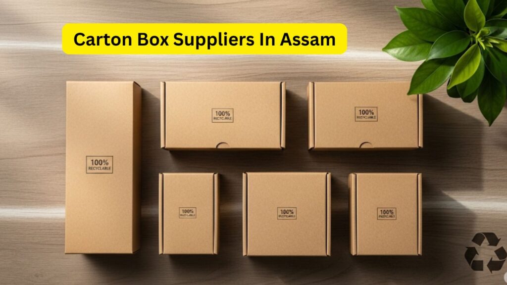 carton box suppliers in Assam